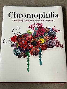 NWT Chromophilia: Celebrating Color in the Ahmanson Collection – White Cover